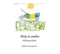 Kitty in undies: A Bilingual Book