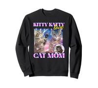 Kitty Katty Love Cat Mom (Graphique Amusant de Chat Bootleg) Sweatshirt