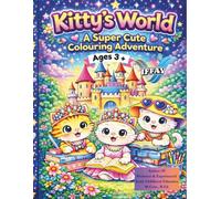 Kitty’s World: A Super Cute Colouring Adventure