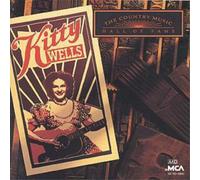 Kitty Wells – The Country Music Hall of Fame – CD – Universal Music Group