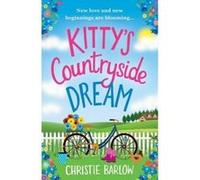 Kitty's Countryside Dream - [Version Originale] Christie Barlow (Auteur)