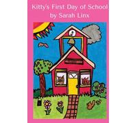 Kitty's First Day of School