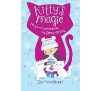 Kitty's Magic: Frost And Snowdrop The Stray Kittens