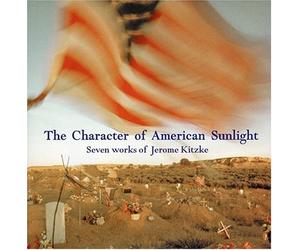 Kitzke, J. - Character of American Sunlight