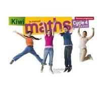 Kiwi mathématiques cycle 4 / 5e, 4e, 3e - Livre élève - éd. 2016