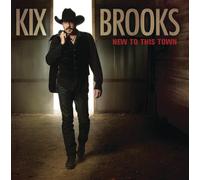 Brooks, Kix – New to This Town – Import