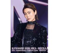 Kiyoshi Hikawa+Kiina 25th Anniversary Concert Tourkiiznadvd