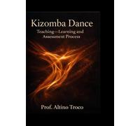 Kizomba Dance: Teaching-Learning and Assessment Process
