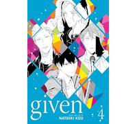 Kizu, Natsuki - Given, Vol. 4