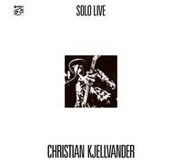 Kjellvander, Christian - Solo Live (Lp/180gr.) [Import]