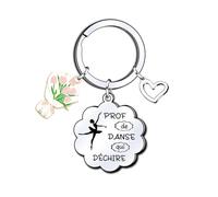 KJKJKJ Cadeau Danse,Prof De Danse Qui Déchire,Porte Clés Danse,Merci Danse