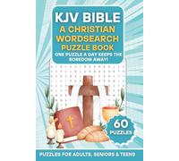 KJV Bible: A Christian Wordsearch Puzzle Book: 60 Christian-Themed Word Search Puzzles | One Puzzle a Day Keeps the Boredom Away! | Large Print Brain Games for Adults, Seniors & Teens