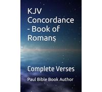 KJV Concordance - Book of Romans: Complete Verses
