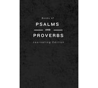 KJV Psalms & Proverbs Journaling Bible: Wide Margin Edition for Prayer, Meditation, and Note-Taking