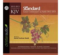 KJV Standard Lesson Commentary 2012-2013 (The Standard Lesson Commentary Series)