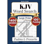 KJV Word Search Puzzle Book: Psalms & Proverbs: A Large Print Word Search Devotional Celebrating the Wisdom and Praise of Scripture - 100 Puzzles Drawn from the King James Bible