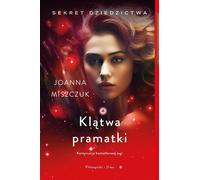 Kl¹twa pramatki Joanna Miszczuk (Buch auf Polnisch)