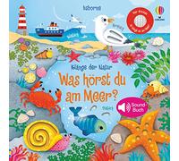 Les sons de la nature – Qu'entends-tu à la mer ? – Livre sonore