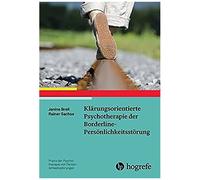 Klärungsorientierte Psychotherapie Der Borderline-Persönlichkeitsstörung