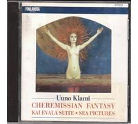 Klami - Cheremissian Fantasy/Sea Pictures/Kalevala Ste