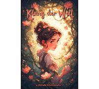 Klang der Welt: Gedichte zum Wachsen und Träumen