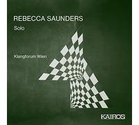 Klangforum Wien – Rebecca Saunders: Solo Vol. 4 – CD – Kairos