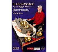 Klangmassage nach Peter Hess: Lehr und Informations DVD - Basis Kurs in der Klangmassage