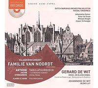 Gerard De Wit & Dutch Baroque Orchestra - Klankdocument Familie Van Noordt