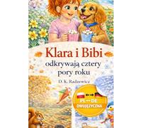 Klara und Bibi entdecken die vier Jahreszeiten: Klara i Bibi odkrywają cztery pory roku