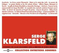Klarsfeld, Serge - Serge Klarsfeld - Entretiens par Claude Bochuberg sous la direction de Patrick Frémaux