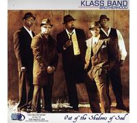 Klass Band Brotherhood - Out The Shadows of Soul