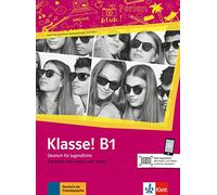 Klasse! B1 - Livre de l'élève + audios + videos