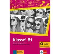 Klasse! B1 - Livre de l'élève + audios + videos - Collectif - Klett Maison Des Langues - broché - Scolaire / Universitaire