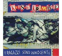 Klasse Kriminale - I Ragazzi Sono Innocenti [Import]
