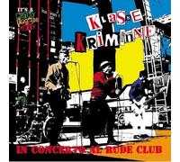 Klasse Kriminale - in Concerto Al Rude Club [Import]