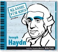 KLASSIK FÜR KIDS- JOSEPH HAYDN HÖRSPIEL CD NEW