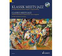 Klassik Meets Jazz: 20 Famous Classical Pieces - Original Version and Jazzy Arrangement by Uwe Korn (2007-10-29)
