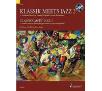Klassik Meets Jazz Vol. 2 (Mixed Media Product)