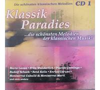 Klassik Paradies - Die Schönsten Melodien der Klassischen Musik / CD 1