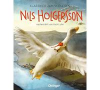 Klassiker zum Vorlesen. Nils Holgersson