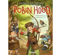 Klassiker zum Vorlesen. Robin Hood