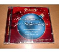 Klassikträume zur Weihnachtszeit mit Ludwig van Beethoven, Frédéric Chopin, Franz Liszt u.v.a. ca. 63 Minuten CD NEU