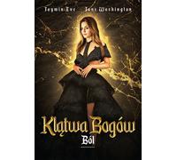 Klątwa Bogów Tom 6 Ból - Eve Jaymin, Jane Washington (livre en polonais)