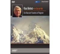 Klaus Bednarz - Am Ende der Welt: Eine Reise durch Feuerland und Patagonien [DVD]