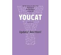 Klaus Dick Rudolf Gehrig Bernhard Meuser Andreas YOUCAT Update Beicht (Poche)