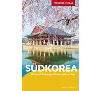 Klaus Dietsch TRESCHER Reiseführer Südkorea: Mit Seoul, Gyeongju, Busan (Poche)