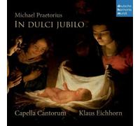 KLAUS EICHHORN / CAPELLA CANTORUM - MICHAEL PRAETORIUS-IN DULCI JUBILO CD NEUF