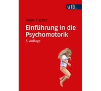 Klaus Fischer Einführung in die Psychomotorik (Poche)