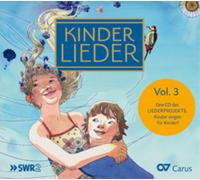Artistes divers – Kinder Lieder, Vol. 3 – CD – Carus