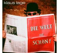 Klaus Lage - Die Welt Ist Schoen [Import]